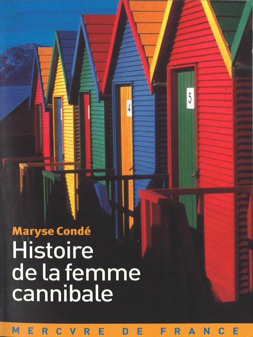 Title details for Histoire de la femme cannibale by Maryse Condé - Available